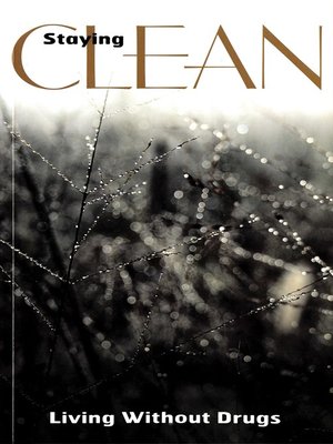 cover image of Staying Clean